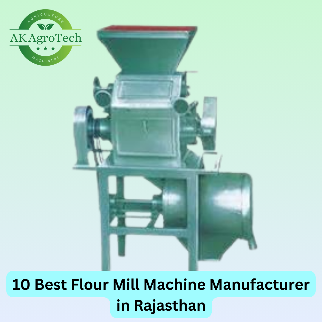 10 Best Flour Mill Machine Manufacturer in Rajasthan