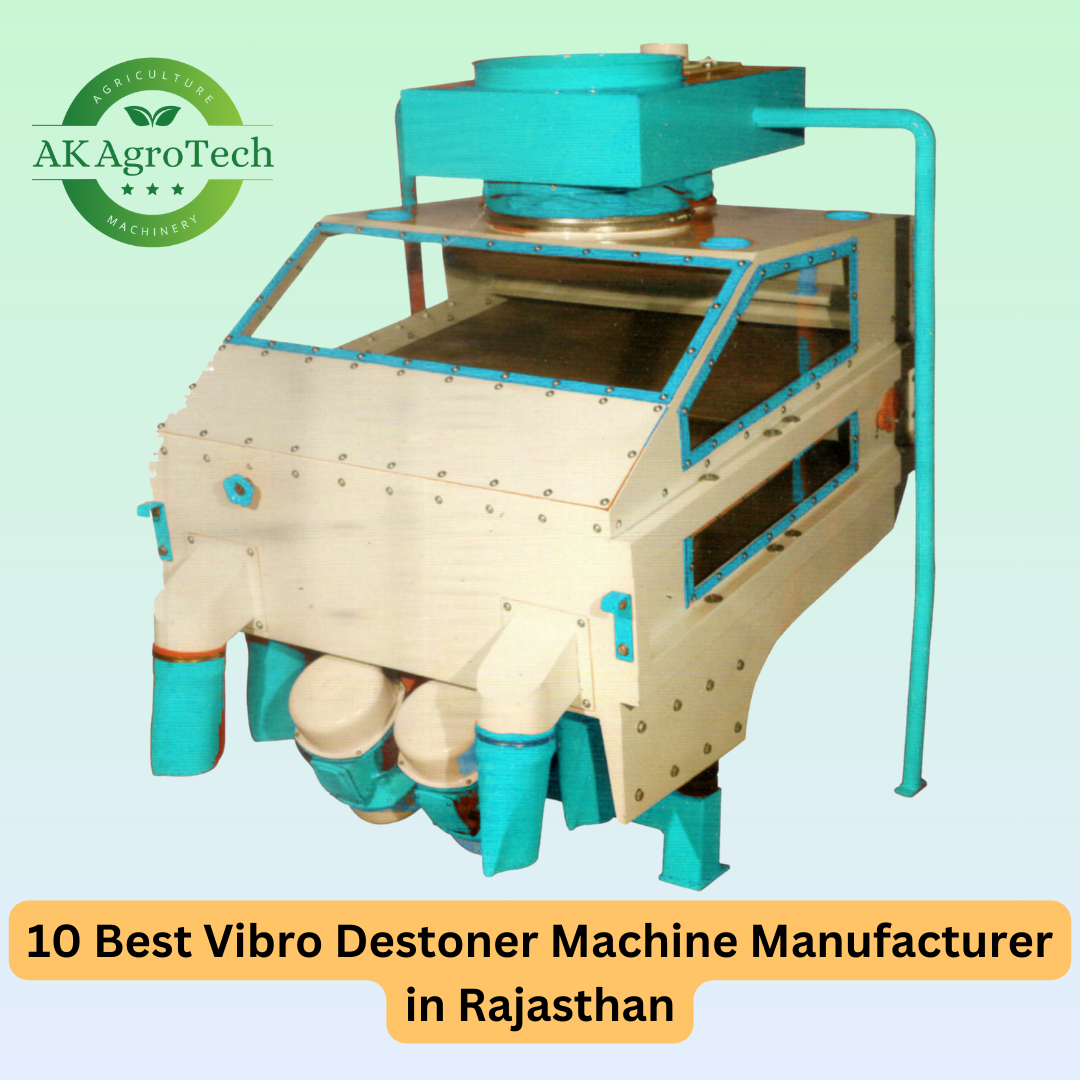 10 Best Vibro Destoner Machine Manufacturer in Rajasthan